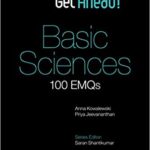 Get Ahead Basic Sciences 100 EMQs