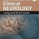 Ward Rounds in Clinical Neurology Long and Short Cases