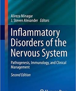 Inflammatory Disorders of the Nervous System Pathogenesis Immunology and Clinical Management 2nd Ed