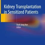 Kidney Transplantation in Sensitized Patients