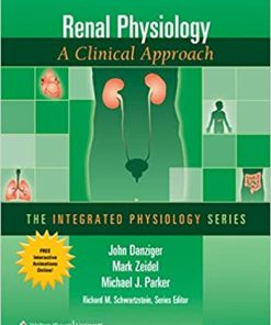 Renal Physiology A Clinical Approach