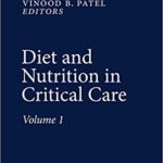 Diet and Nutrition in Critical Care