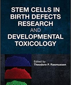 Stem Cells in Birth Defects Research and Developmental Toxicology
