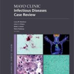 Mayo Clinic Infectious Disease Case Review