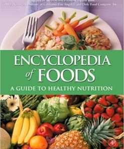 Encyclopedia of Foods A Guide to Healthy Nutrition