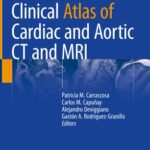 Clinical Atlas of Cardiac and Aortic CT and MRI