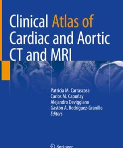Clinical Atlas of Cardiac and Aortic CT and MRI