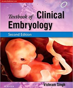 Textbook of Clinical Embryology 2nd Edition By VISHRAM SINGH