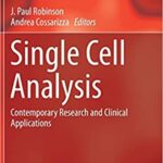 Single Cell Analysis Contemporary Research and Clinical Applications