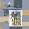 Clinical Nephrotoxins Renal Injury from Drugs and Chemicals 3rd Edition