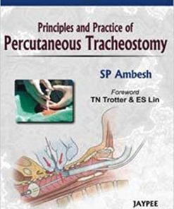 Principles and Practice of Percutaneous Tracheostomy