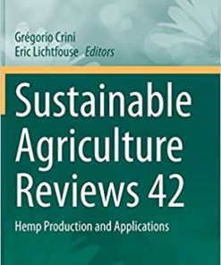 Sustainable Agriculture Reviews 42 Hemp Production and Applications