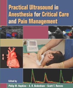 Practical Ultrasound in Anesthesia for Critical Care and Pain Management