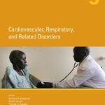 Disease Control Priorities Cardiovascular Respiratory and Related Disorders 3rd Ed