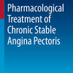 Pharmacological Treatment of Chronic Stable Angina Pectoris
