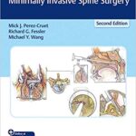 An Anatomic Approach to Minimally Invasive Spine Surgery 2nd Ed