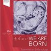 Before We Are Born Essentials of Embryology and Birth Defects 10th Edition
