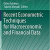 Recent Econometric Techniques for Macroeconomic and Financial Data