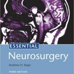 Essential Neurosurgery 3rd Ed