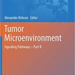 Tumor Microenvironment Signaling Pathways Part B