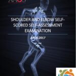 AAOS Shoulder And Elbow Selfscored Self Assessment Examination