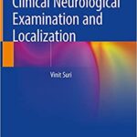 Clinical Neurological Examination and Localization