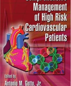 Comprehensive Management of High Risk Cardiovascular Patients
