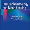 Immunohematology and Blood Banking Principles and Practice