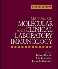 Manual of Molecular and Clinical Laboratory Immunology 8th Ed