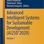 Advanced Intelligent Systems for Sustainable Development AI2SD 2020 Volume 1