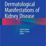 Dermatological Manifestations of Kidney Disease