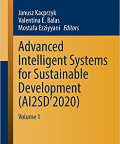 Advanced Intelligent Systems for Sustainable Development AI2SD 2020 Volume 1