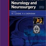 Fetal and Neonatal Neurology and Neurosurgery 4th Ed