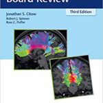 Neurosurgery Oral Board Review 3rd Ed
