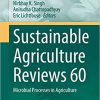 Sustainable Agriculture Reviews 60 Microbial Processes in Agriculture