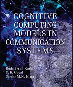 Cognitive Computing Models in Communication Systems