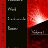 Horizons in World Cardiovascular Research Volume 1