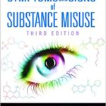 Symptoms and Signs of Substance Misuse 3rd Ed