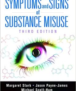 Symptoms and Signs of Substance Misuse 3rd Ed