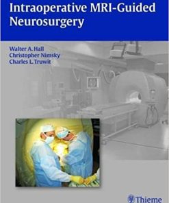Intraoperative MRI Guided Neurosurgery