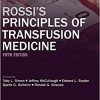 Rossi’s Principles of Transfusion Medicine 5th Edition