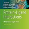 Protein Ligand Interactions Methods and Applications 3rd Ed