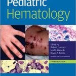 Pediatric Hematology 3rd Edition