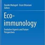 Eco immunology Evolutive Aspects and Future Perspectives