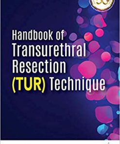 Handbook of Transurethral Resection (TUR) Technique