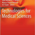 Technologies for Medical Sciences
