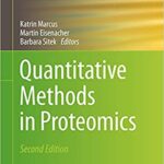 Quantitative Methods in Proteomics 2nd Ed