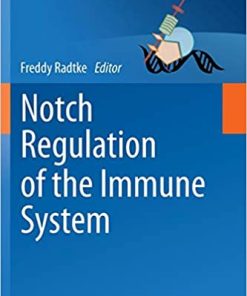 Notch Regulation of the Immune System