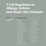 T Cell Regulation in Allergy Asthma and Atopic Skin Diseases