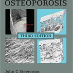 An Atlas of Osteoporosis 3rd Edition